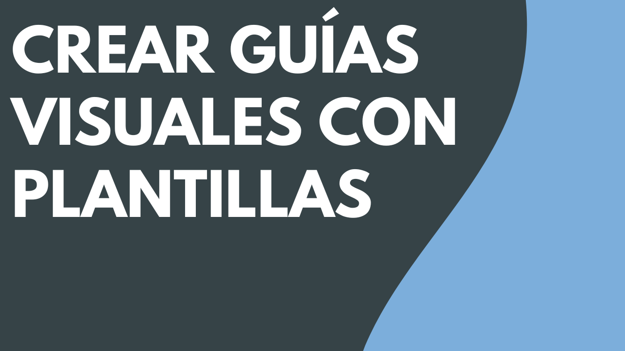 Crear guías visuales con plantillas