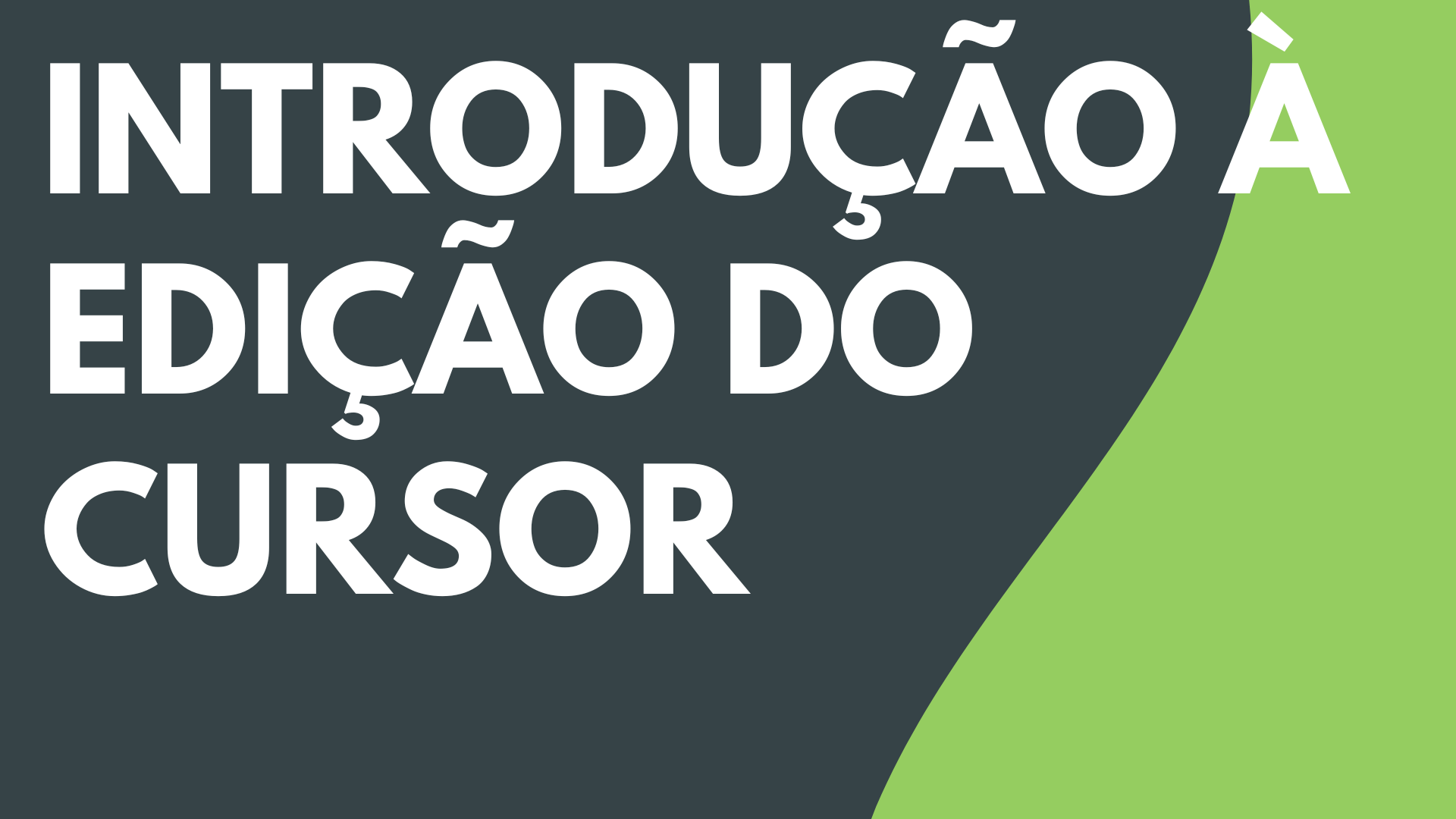 Introducción a la edición del cursor